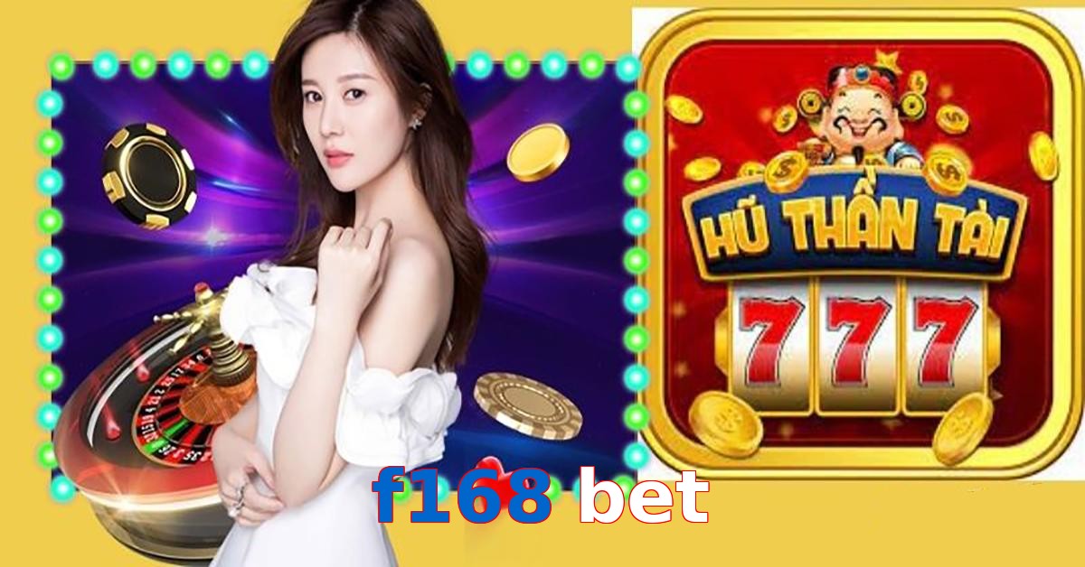 f168 bet
